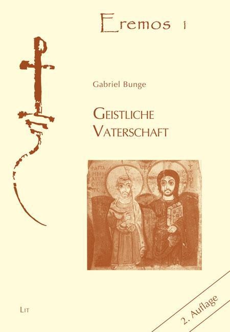 Geistliche Vaterschaft - Gabriel Bunge  Taschenbuch