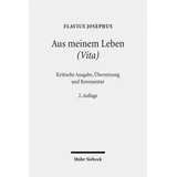 Mohr Siebeck Aus meinem Leben (Vita): Kritische Ausgabe, Übersetzung und Kommentar