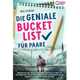 EOB Die geniale Bucket List für Paare: Romantische Date Ideen & aufregende Abenteuer zu zweit die Eure Beziehung stärken und unvergessliche Erinnerungen f