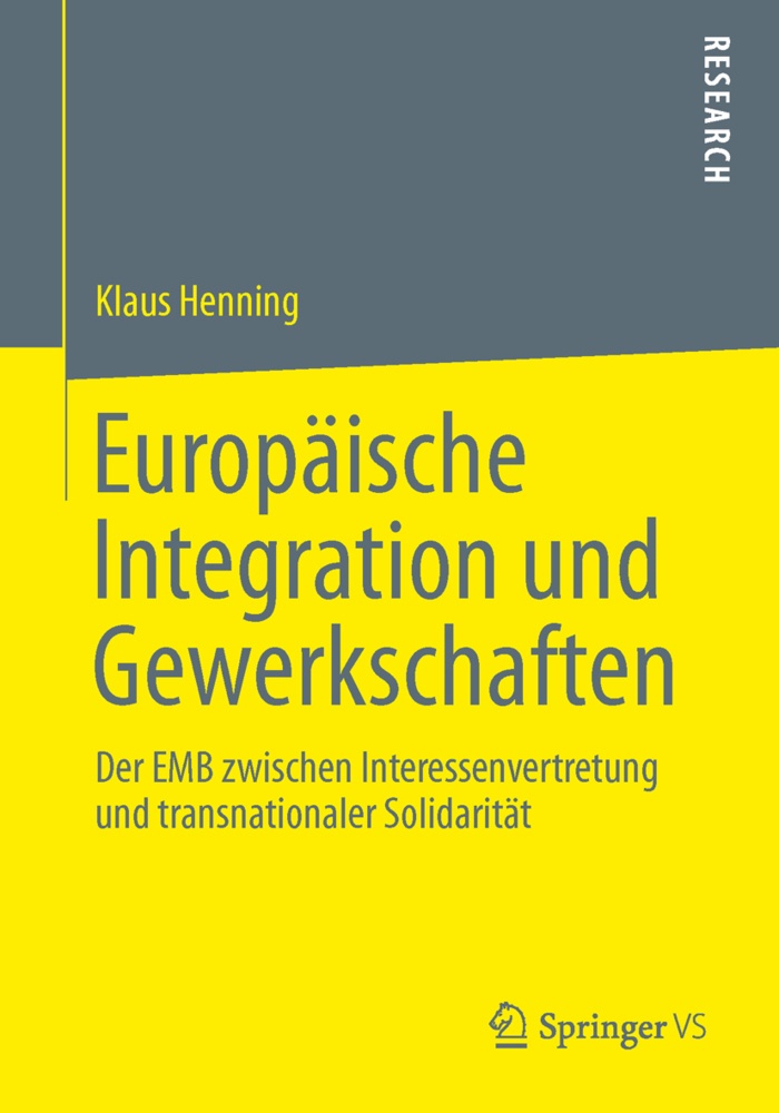Europäische Integration Und Gewerkschaften - Klaus Henning  Kartoniert (TB)