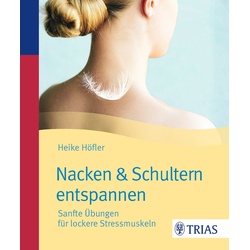 Nacken & Schultern entspannen Buch 1 St