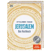 DK Jerusalem: Das Kochbuch. Der SPIEGEL-Bestseller mit 126 Rezepten