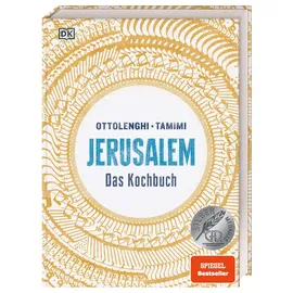 DK Jerusalem: Das Kochbuch. Der SPIEGEL-Bestseller mit 126 Rezepten