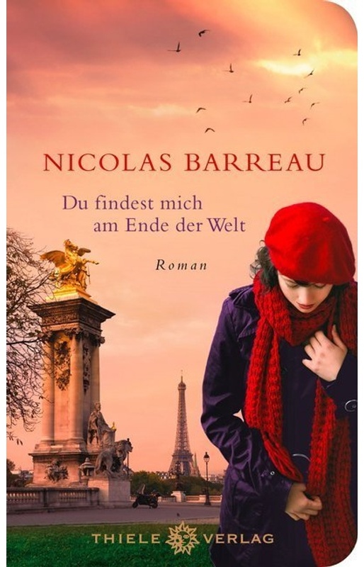 Du Findest Mich Am Ende Der Welt - Nicolas Barreau, Gebunden