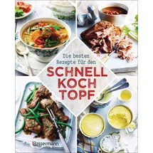Bassermann, F Die besten Rezepte für den Schnellkochtopf