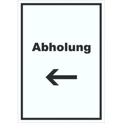 Abholung Schild mit Text und Richtungspfeil links Post hochkant A5 (148x210mm)