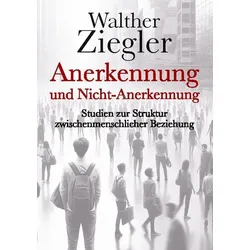 Anerkennung und Nicht-Anerkennung