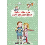 Butzon & Bercker Liebe Wünsche zum Schulanfang