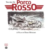 Simon & Schuster Art of Porco Rosso The Art of Porco Rosso)