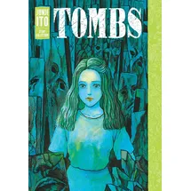 Viz Media Tombs: Junji Ito Story Collection