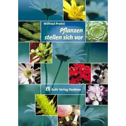 Pflanzen stellen sich vor