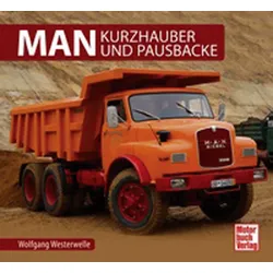 MAN Kurzhauber und Pausbacke