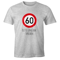 MoonWorks Print-Shirt Herren T-Shirt Geburtstag 60 Straßenschild Tempolimit Bitte langsam mit Print grau XXL