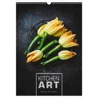 Calvendo KITCHEN ART Küchen-Stillleben (Wandkalender 2026 DIN A3 hoch),