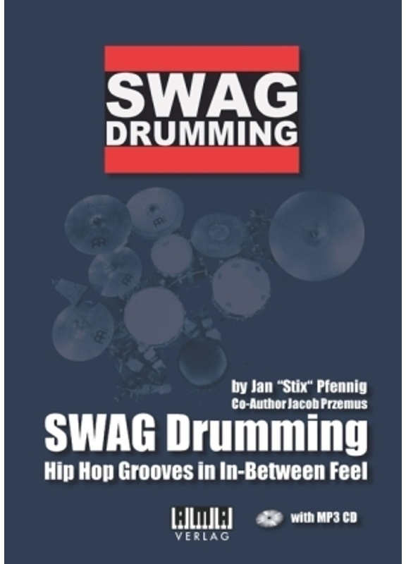 Swag Drumming - Jan "Stix" Pfennig, Jacob Przemus, Kartoniert (TB)