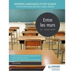 Modern Languages Study Guides: Entre les murs