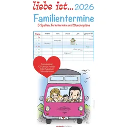 Liebe ist... Familientermine - Kalender 2026