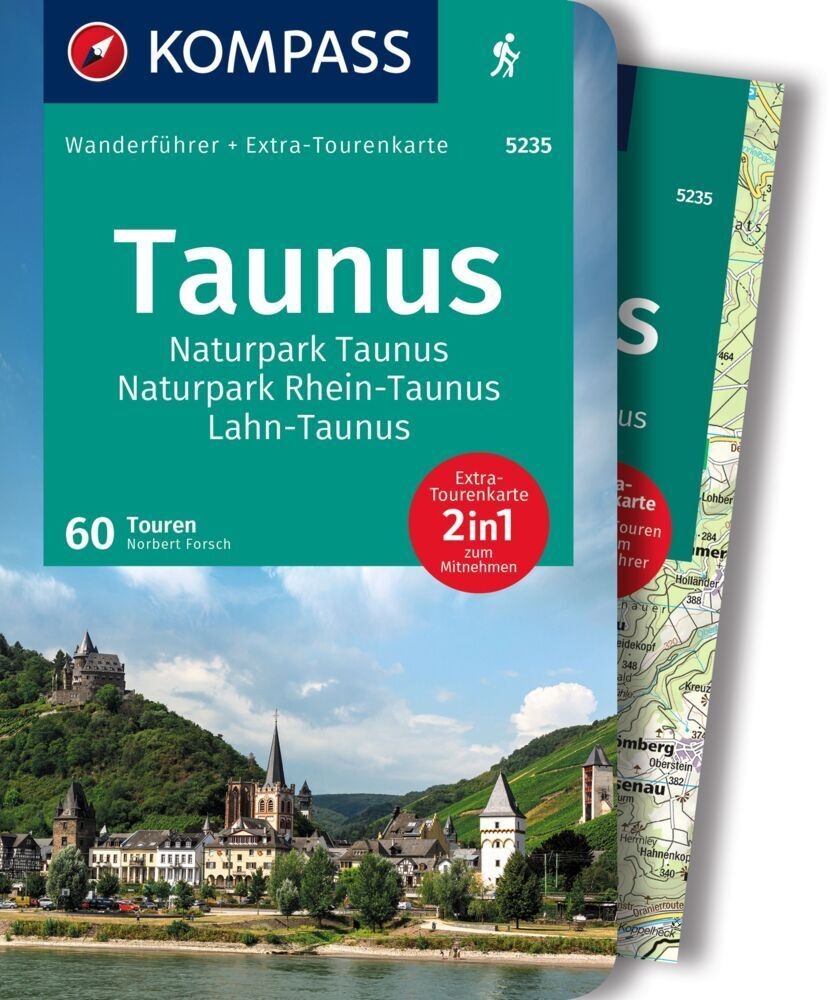 Kompass Wanderführer Taunus  Naturpark Taunus  Naturpark Rhein-Taunus  Lahn-Taunus  60 Touren Mit Extra-Tourenkarte - Norbert Forsch  Kartoniert (TB)