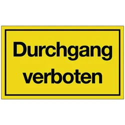Hinweiszeichen ( 3000277105 ) Durchgang verboten Kunststoff