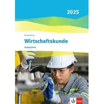 Ernst Klett Verlag Wirtschaftskunde. Ausgabe 2025