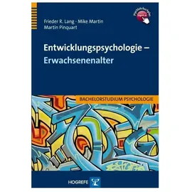 Hogrefe Verlag GmbH + Co. Entwicklungspsycholgie Erwachsenenalter: von Martin Pinquart/