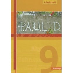 P.A.U.L.D. (Paul) 9. Arbeitsheft. Gymnasium