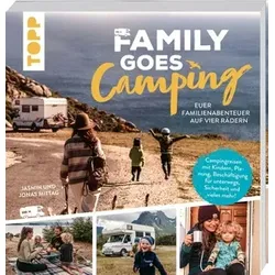 Family goes Camping. Euer Familienabenteuer auf vier Rädern