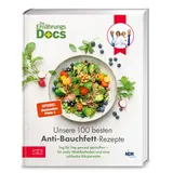 ZS - ein Verlag der Edel Verlagsgruppe Die Ernährungs-Docs - Unsere 100 besten Anti-Bauchfett-Rezepte