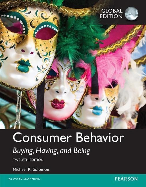 Consumer Behavior: Buying, Having, and Being, Global Edition, Sachbücher von Michael R. Solomon