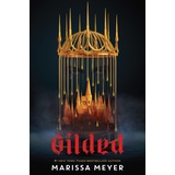 Macmillan USA Gilded - Marissa Meyer