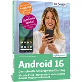 BILDNER Verlag Android 16 - Der schnelle Smartphone-Einstieg