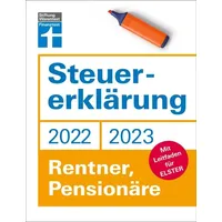 Stiftung Warentest Steuererklärung 2022/2023 - Rentner Pensionäre: Buch von Isabell Pohlmann