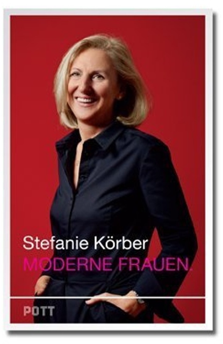 Moderne Frauen - Stefanie Körber, Gebunden