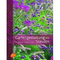 Verlag Eugen Ulmer Gartengestaltung Mit Stauden - Mascha Schacht Gebunden