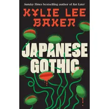 Hodder & Stoughton Japanese Gothic: The instant Sunday Times bestseller. An all-new haunted house Samurai horror from the bestselling author of Bat Eater!