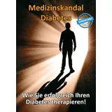 Medizinskandal Diabetes (Buch) - Thomas Chrobok - Vitaminum ProLife Verlag
