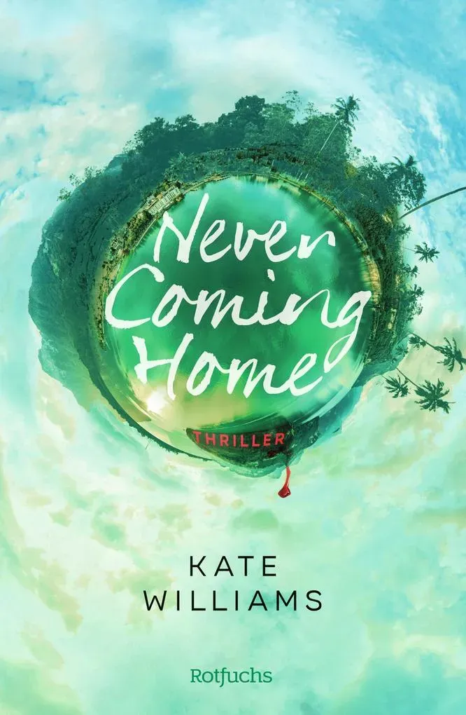 Preisvergleich Produktbild Never Coming Home von Kate Williams / rotfuchs / Buch