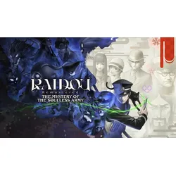 RAIDOU Remastered: The Mystery of the Soulless Army