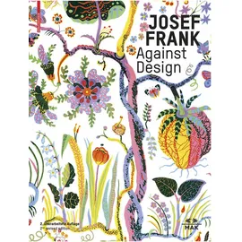Birkhäuser Verlag AG Josef Frank – Against Design
