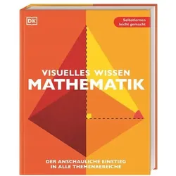 DORLING KINDERSLEY 467/04430 Visuelles Wissen. Mathematik