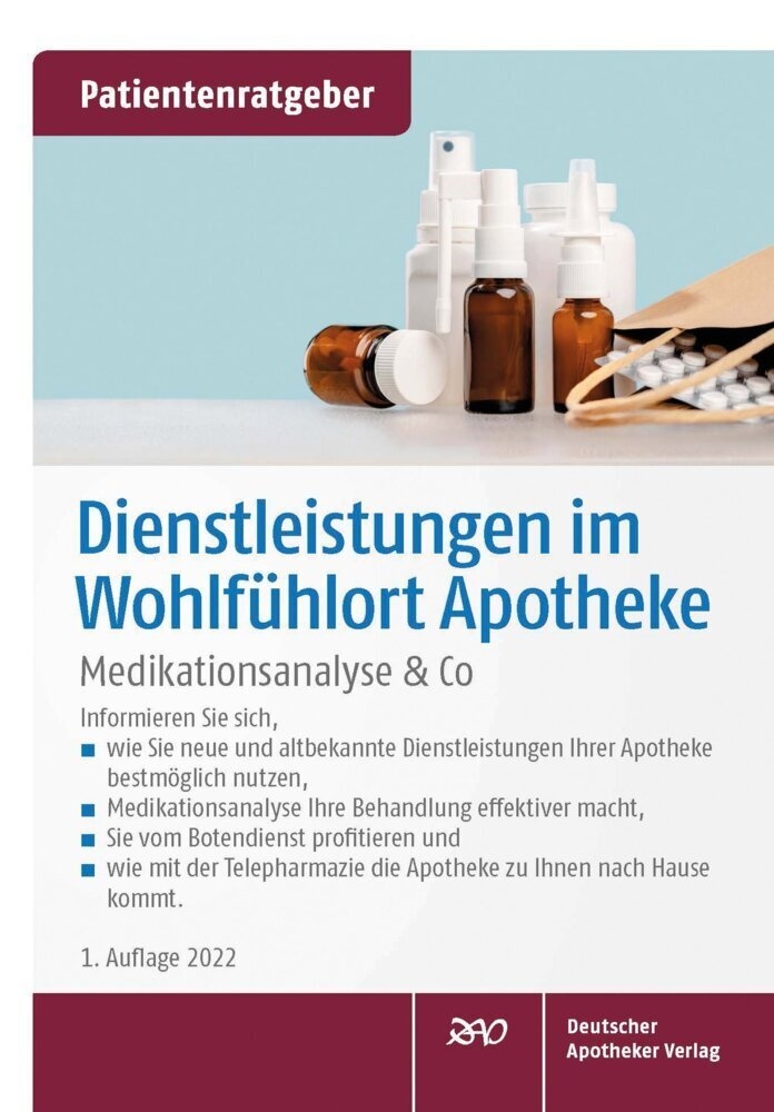 Dienstleistungen Im Wohlfühlort Apotheke - Monika Raulf  Geheftet