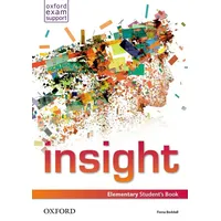 Oxford University Press insight: Elementary Student's Book