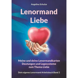 Angelina Schulze Verlag Lenormand Liebe