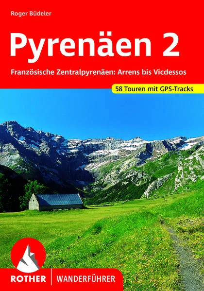 Preisvergleich Produktbild Pyrenäen 2 von Roger Büdeler / Bergverlag Rother / Taschenbuch