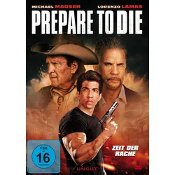 Prepare to Die