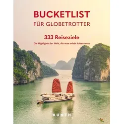 KUNTH Bucketlist für Globetrotter