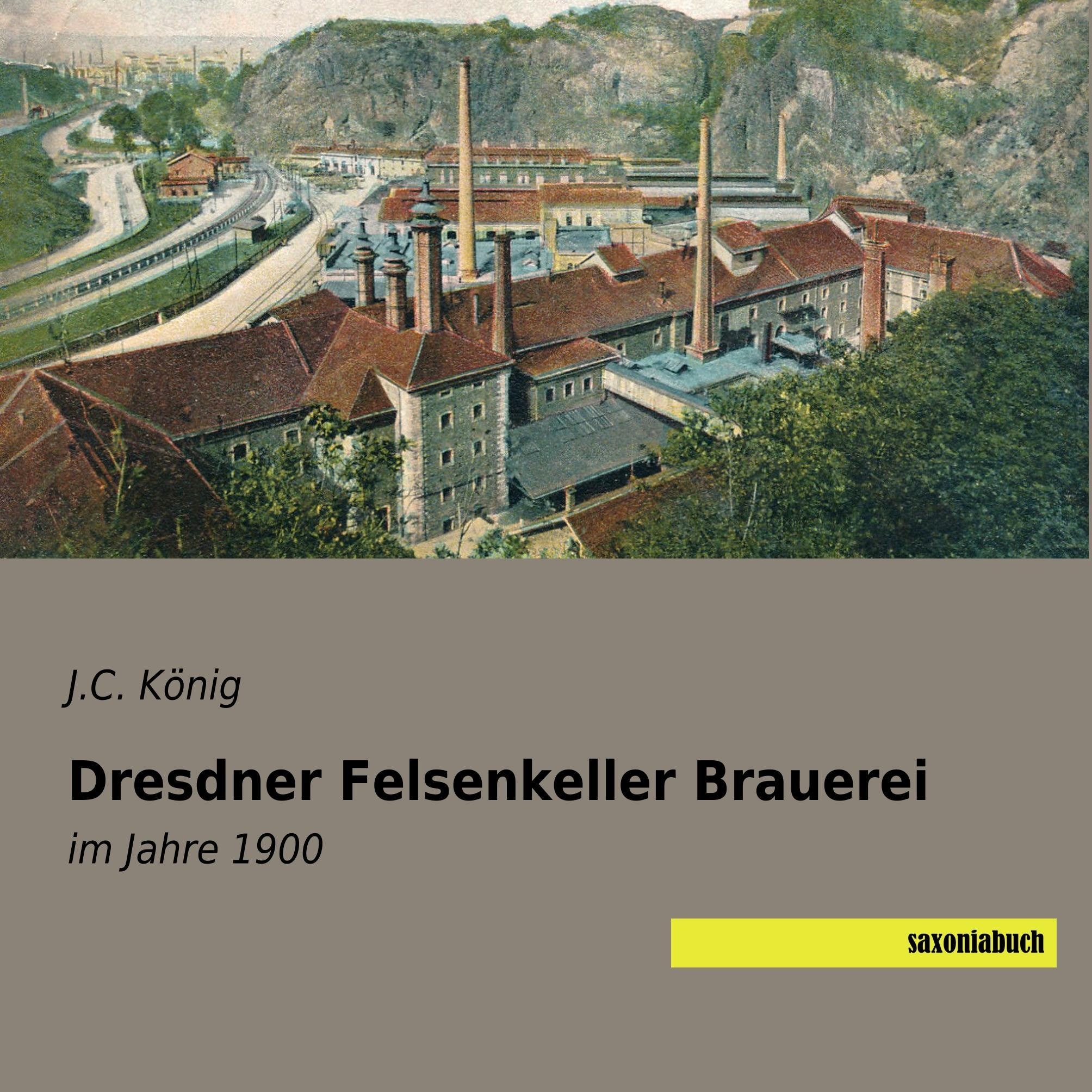 Dresdner Felsenkeller Brauerei  Kartoniert (TB)