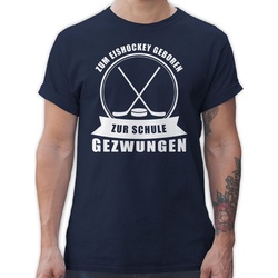Shirtracer T-Shirt Zum Eishockey geboren. Zur Schule gezwungen Eishockey blau 3XL