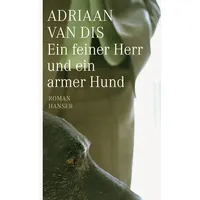 Carl Hanser Verlag Ein feiner Herr und ein armer
