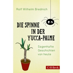 Die Spinne In Der Yucca-Palme - Rolf Wilhelm Brednich  Taschenbuch